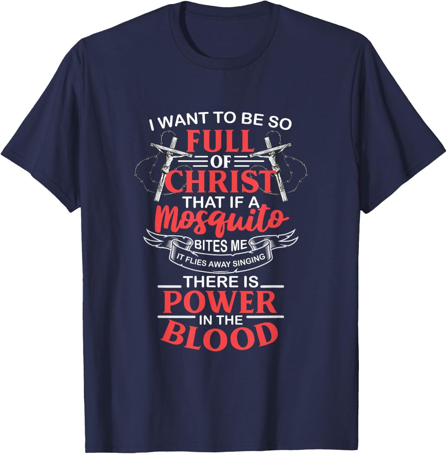 Power In The Blood Religious Humorous Patriotic T-Shirt - T-Shirt | Navy