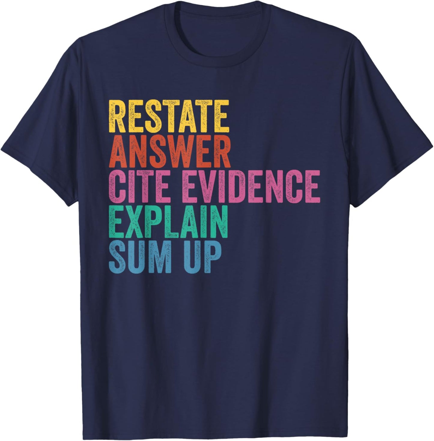Races Writing Strategy Funny Text Evidence English Teacher T-Shirt - T-Shirt | Navy