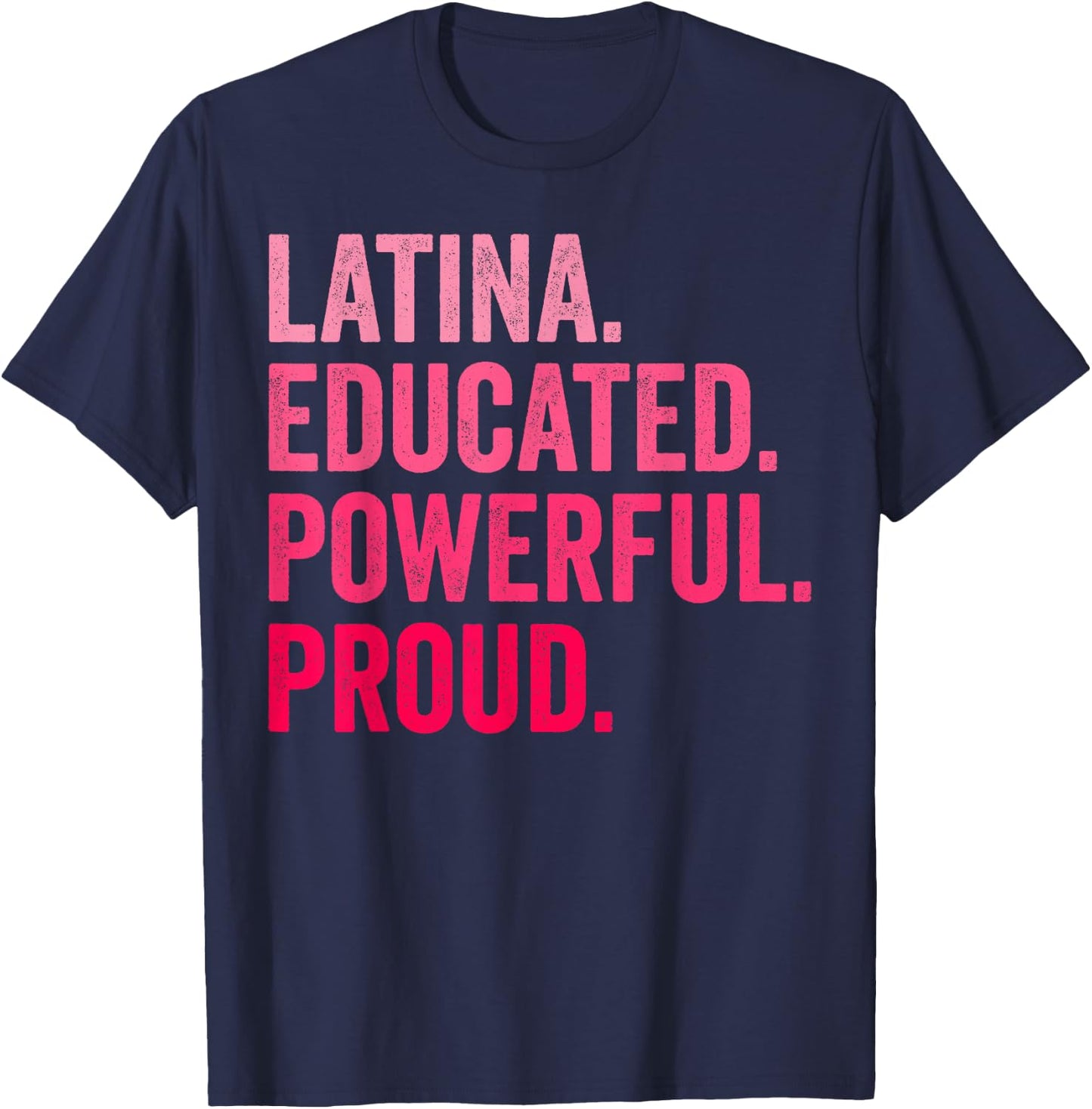 Latina Educated Powerful Proud Retro T-Shirt - T-Shirt | Navy