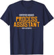 Certified Badass Process Assistant PA Shirt T-Shirt - T-Shirt | Navy