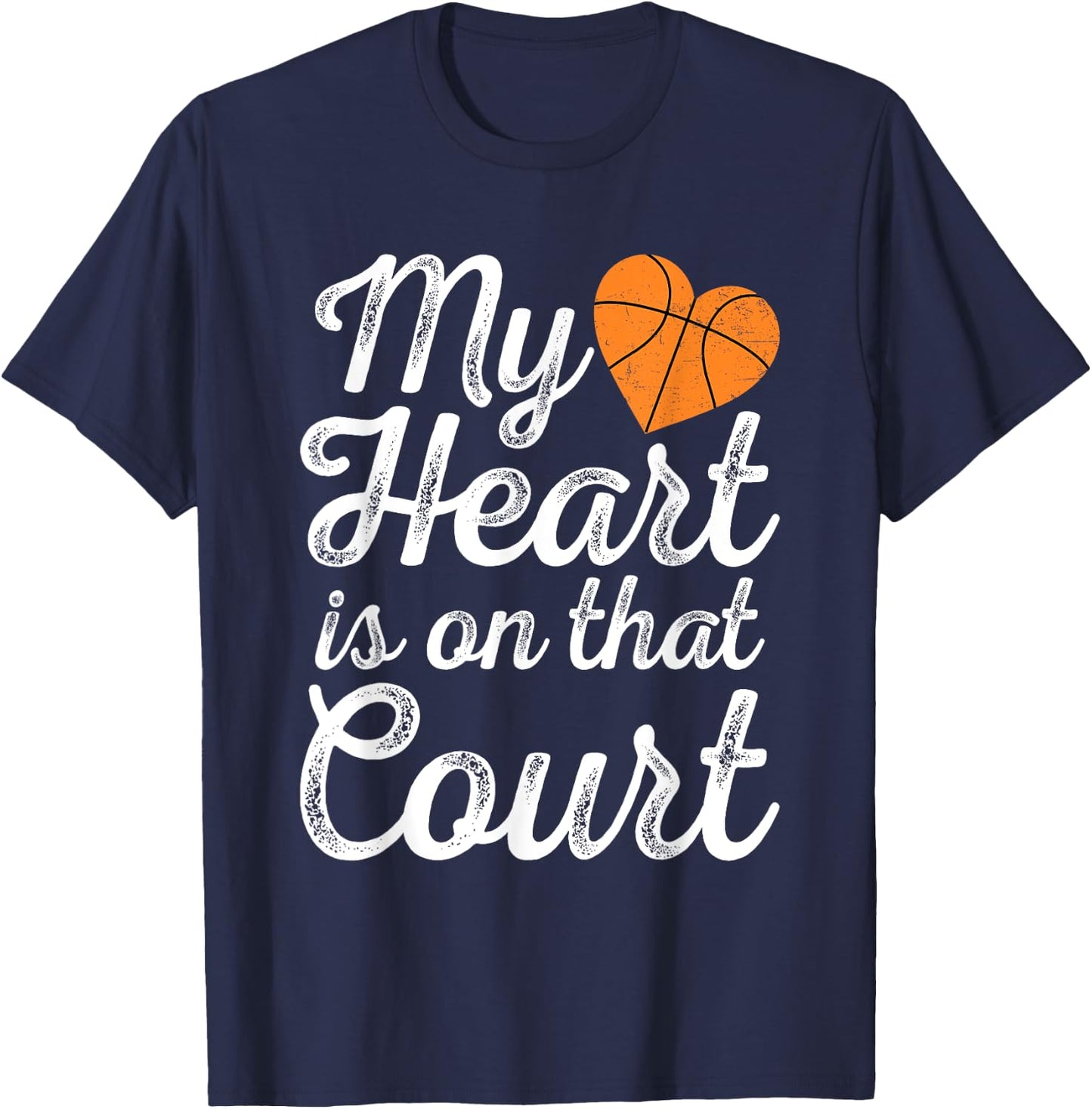 My Heart is on That Court Women Basketball Mom T-Shirt - T-Shirt | Navy