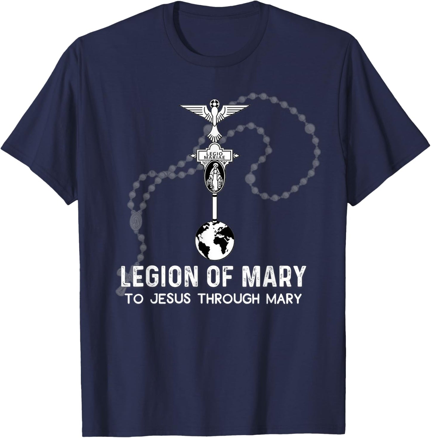 Legion Of Mary Our Lady Catholic T-Shirt - T-Shirt | Navy