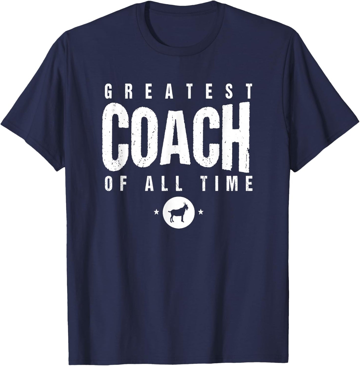 Greatest Coach of All Time Coach Day #1 Best Coach Goat Icon T-Shirt - T-Shirt | Navy