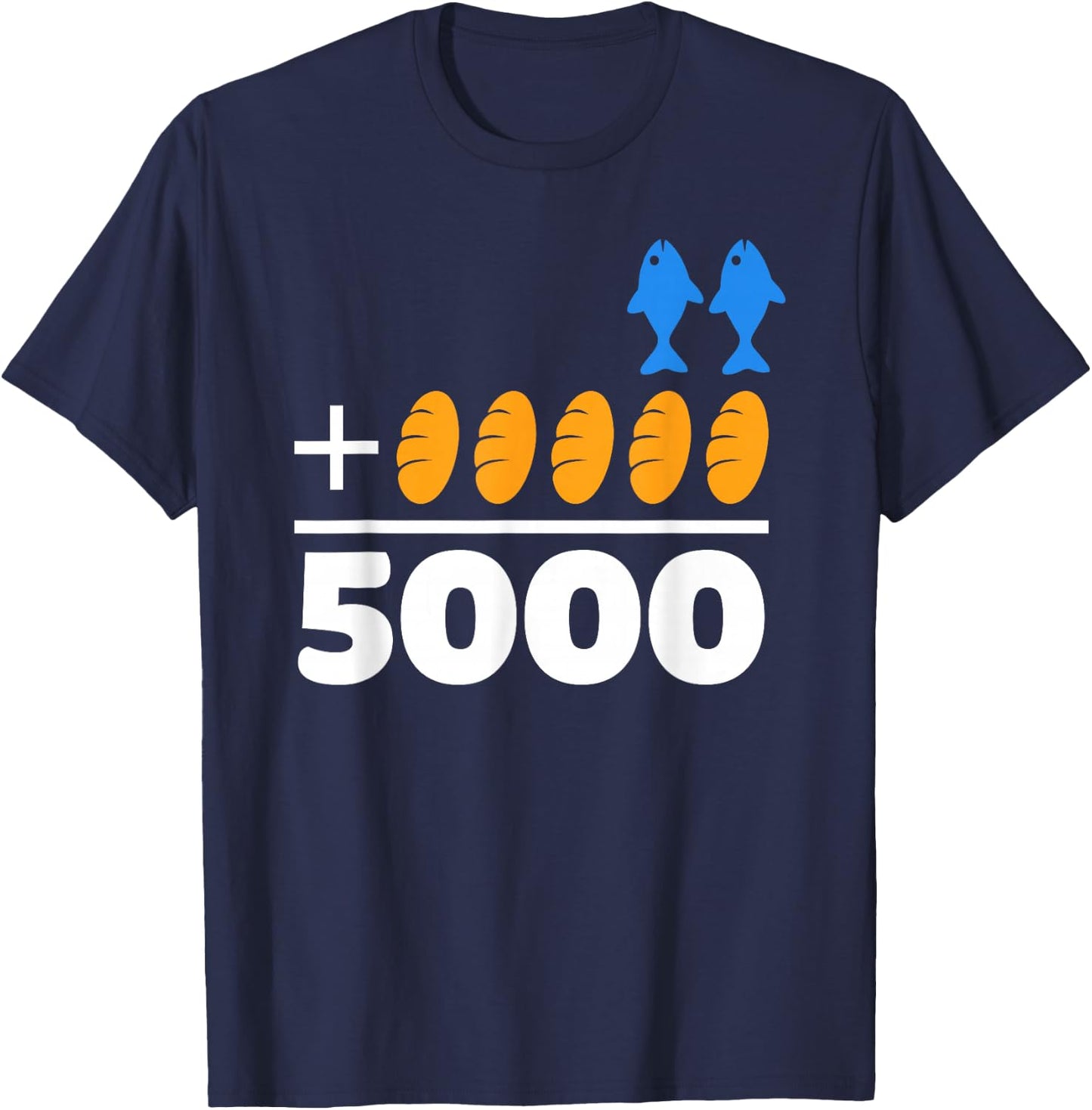 Jesus 2 Fishes 5 Breads 5000 Chosen Against The Current T-Shirt - T-Shirt | Navy