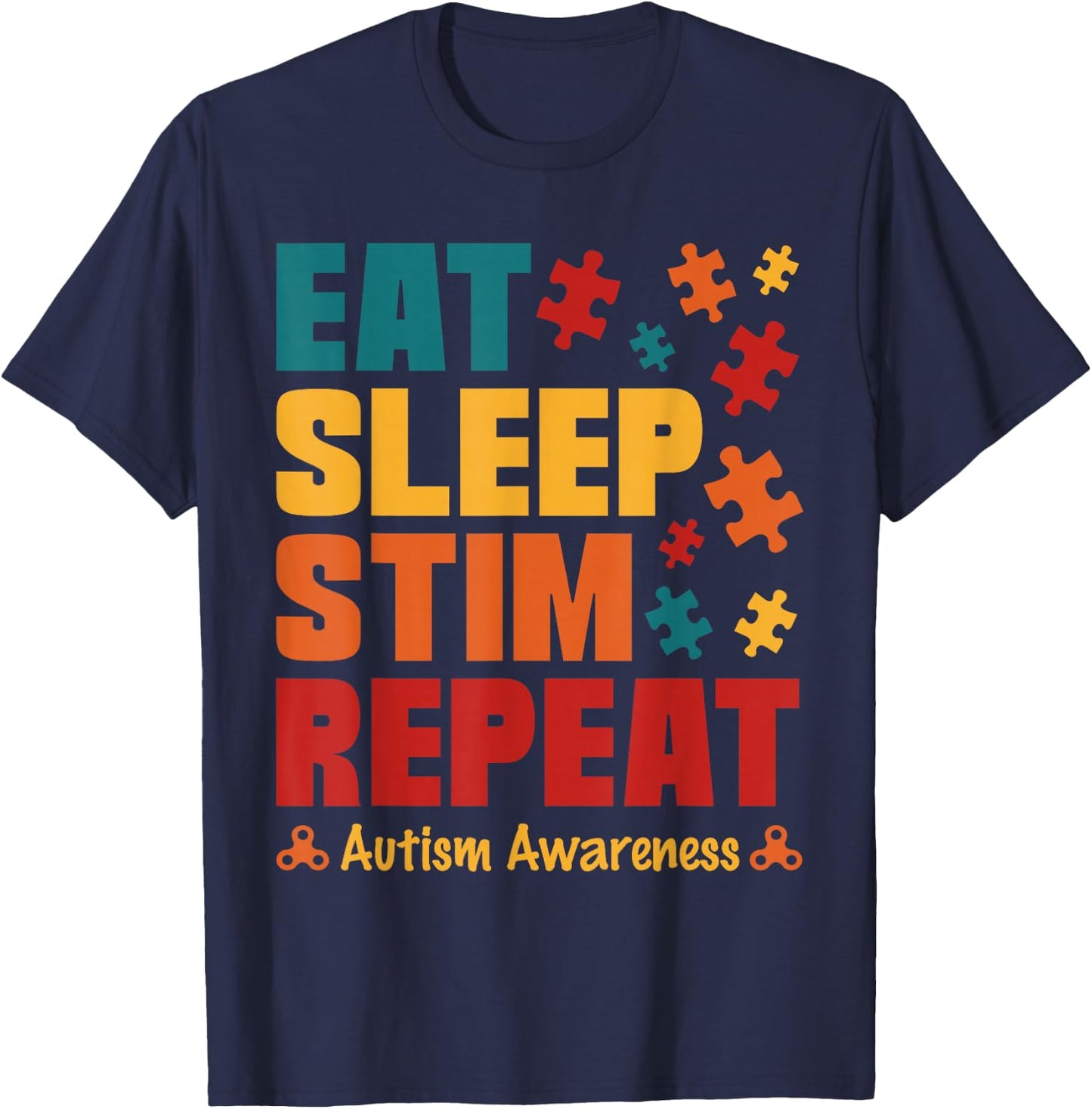Eat Sleep Stim Repeat Stimming Autism Awareness For Kids Men T-Shirt - T-Shirt | Navy