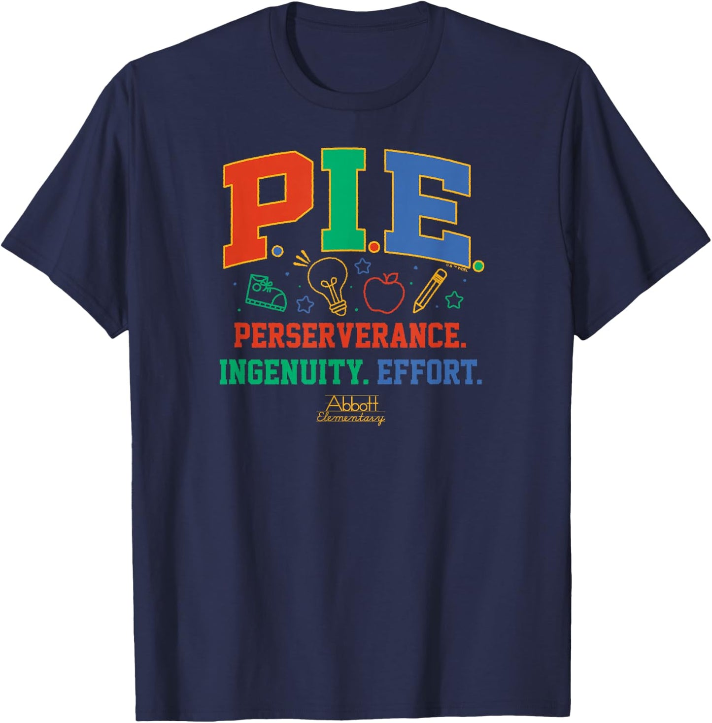 Abbott Elementary - Janine PIE Perseverance Ingenuity Effort T-Shirt - T-Shirt | Navy