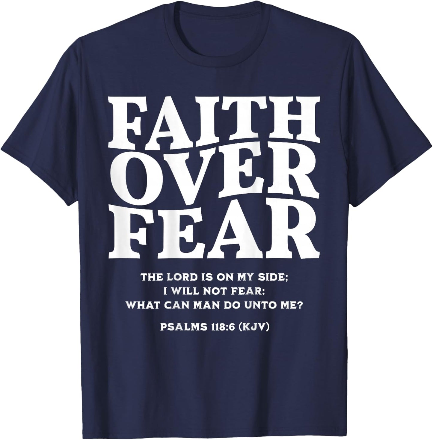 Faith Over Fear for , ,Teens,Kids(On Back) T-Shirt - T-Shirt | Navy