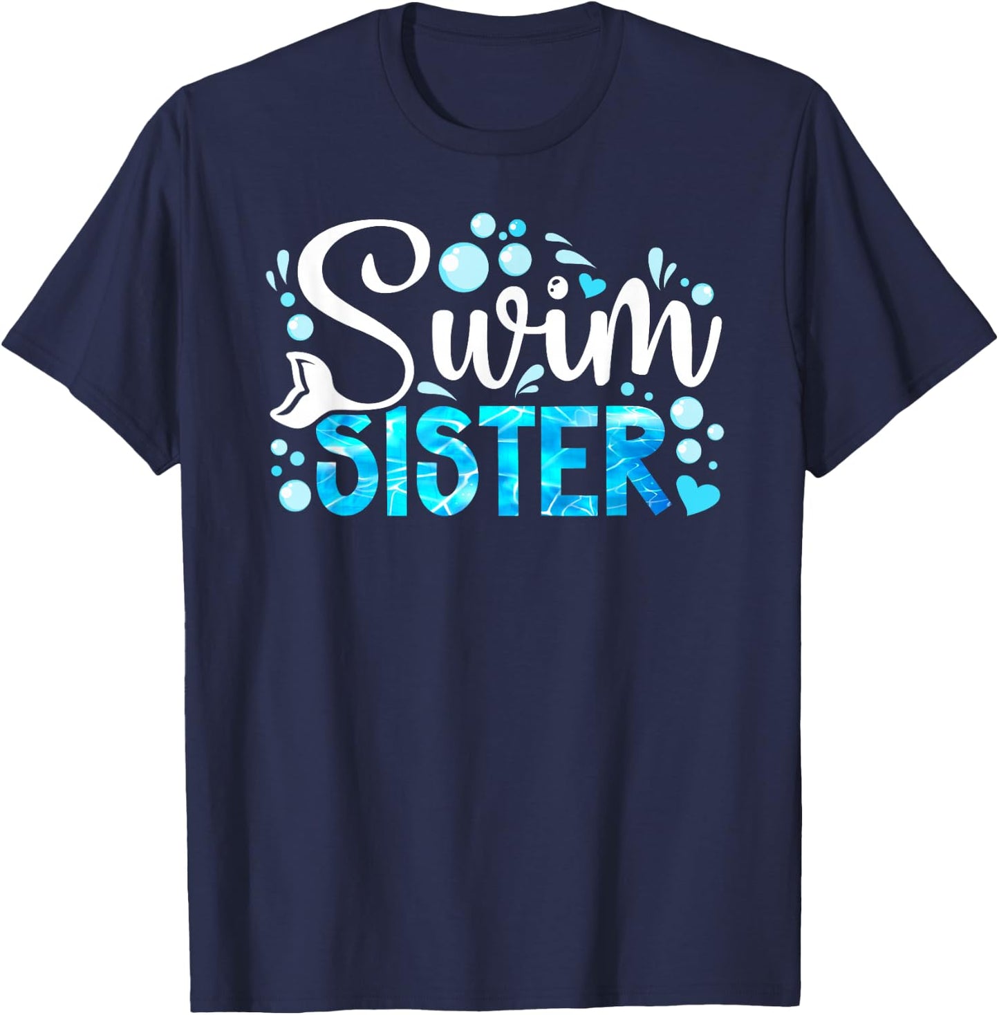 Swim Sister Swimming Sister Of A Swimmer Sis T-Shirt - T-Shirt | Navy