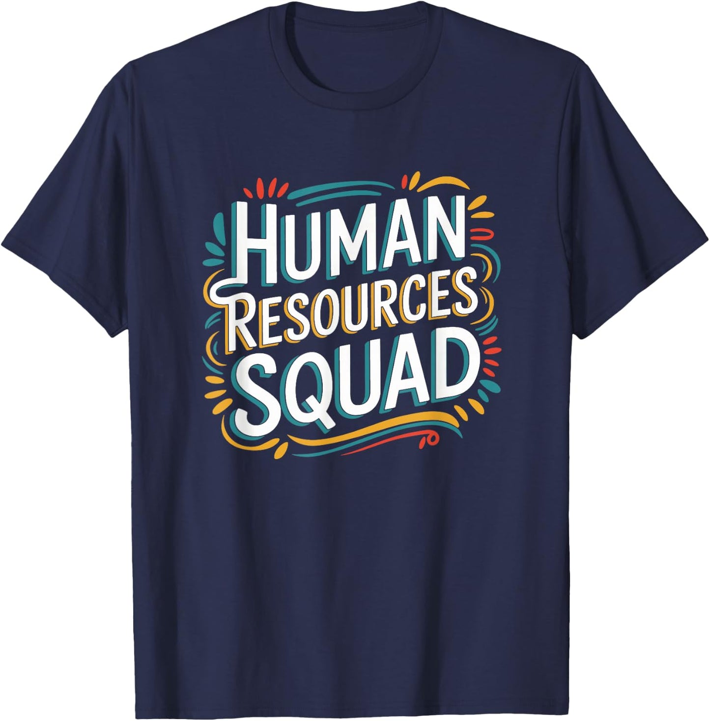 HR Squad for HR Team and Human Resources Team T-Shirt - T-Shirt | Navy
