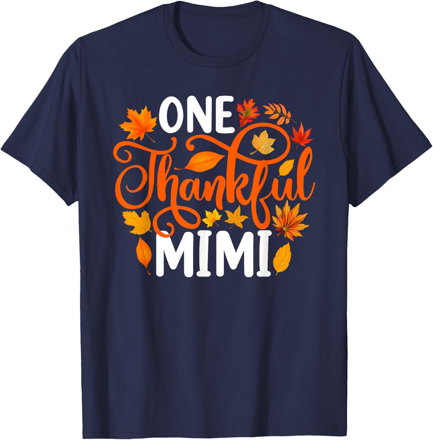 One Thankful Mimi Funny Fall Autumn Thanksgiving T-Shirt - T-Shirt | Navy