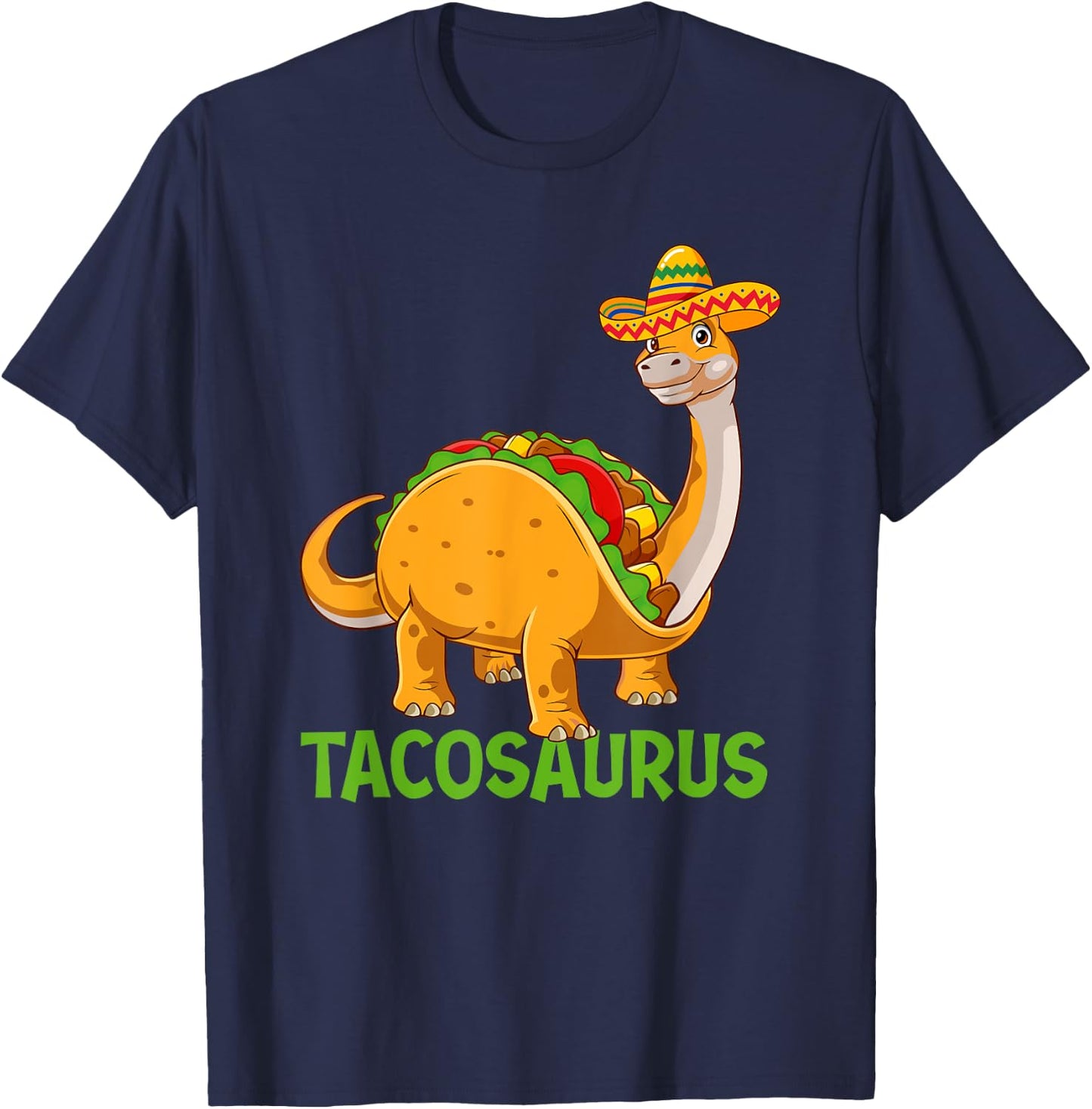 Tacosaurus - Taco Lover Mexican Food Taco Tuesday T-Shirt - T-Shirt | Navy