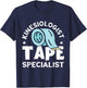 Kinesiologist Tape Specialist Kinesiotherapist Kinesiology T-Shirt - T-Shirt | Navy