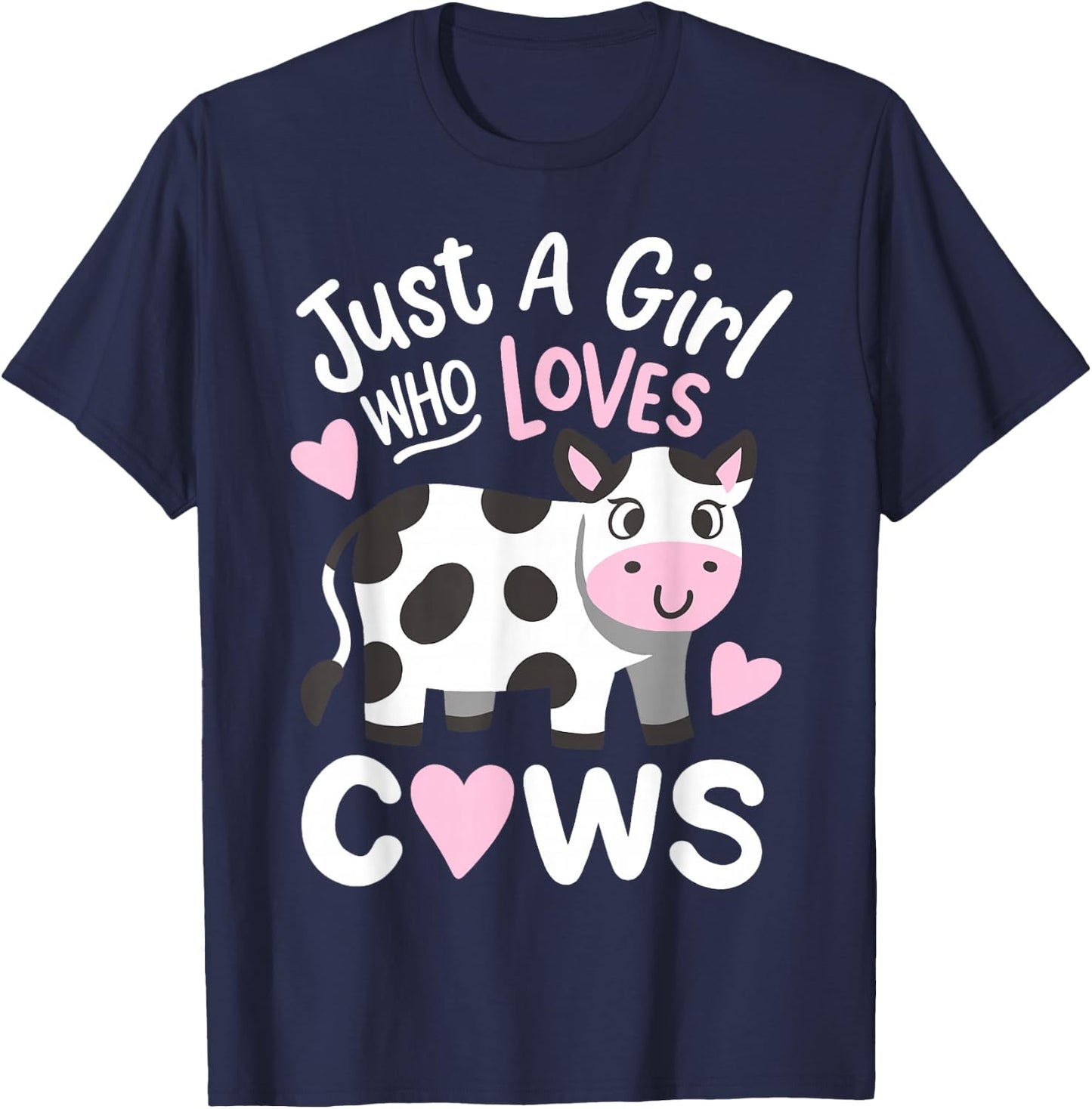 Cow Just a Girl Who Loves Cows T-Shirt - T-Shirt | Navy