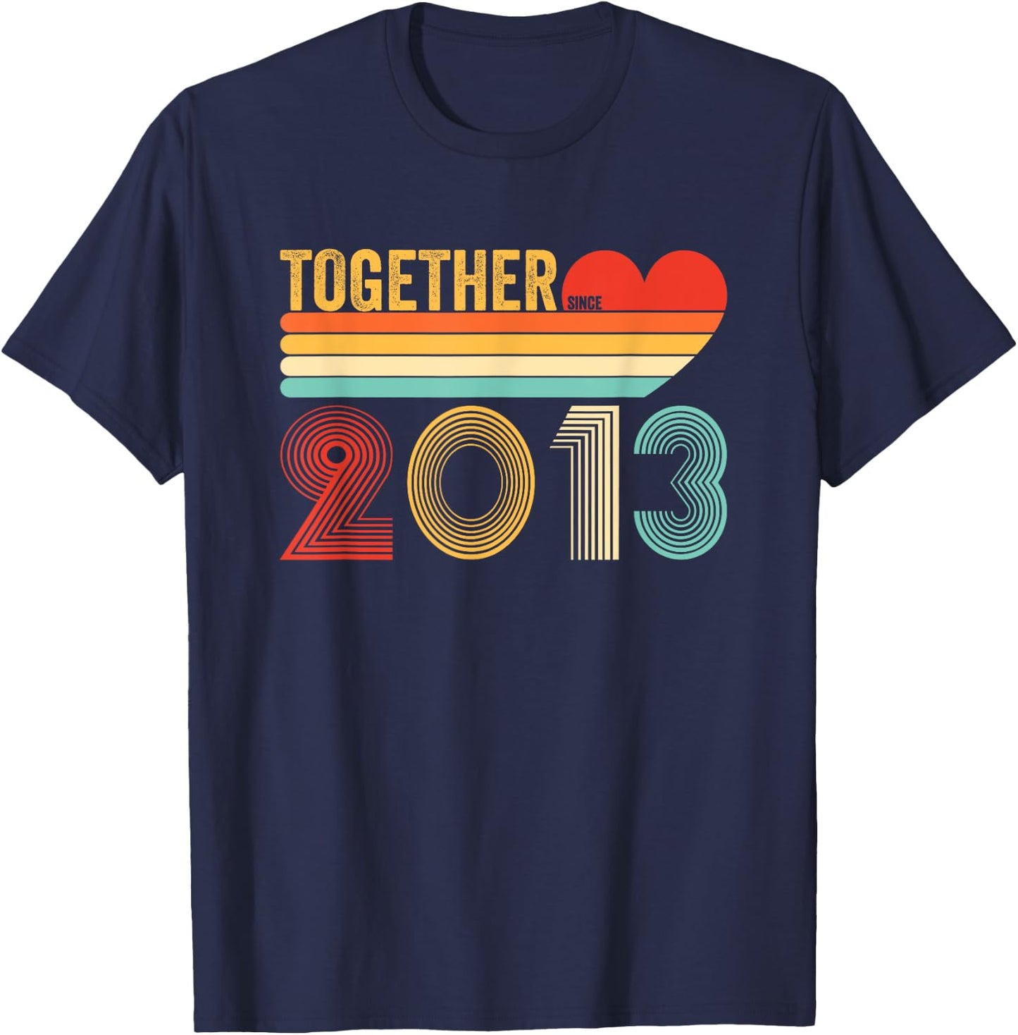 Together Since 2013 Shirt Retro Couple Anniversary T-Shirt - T-Shirt | Navy