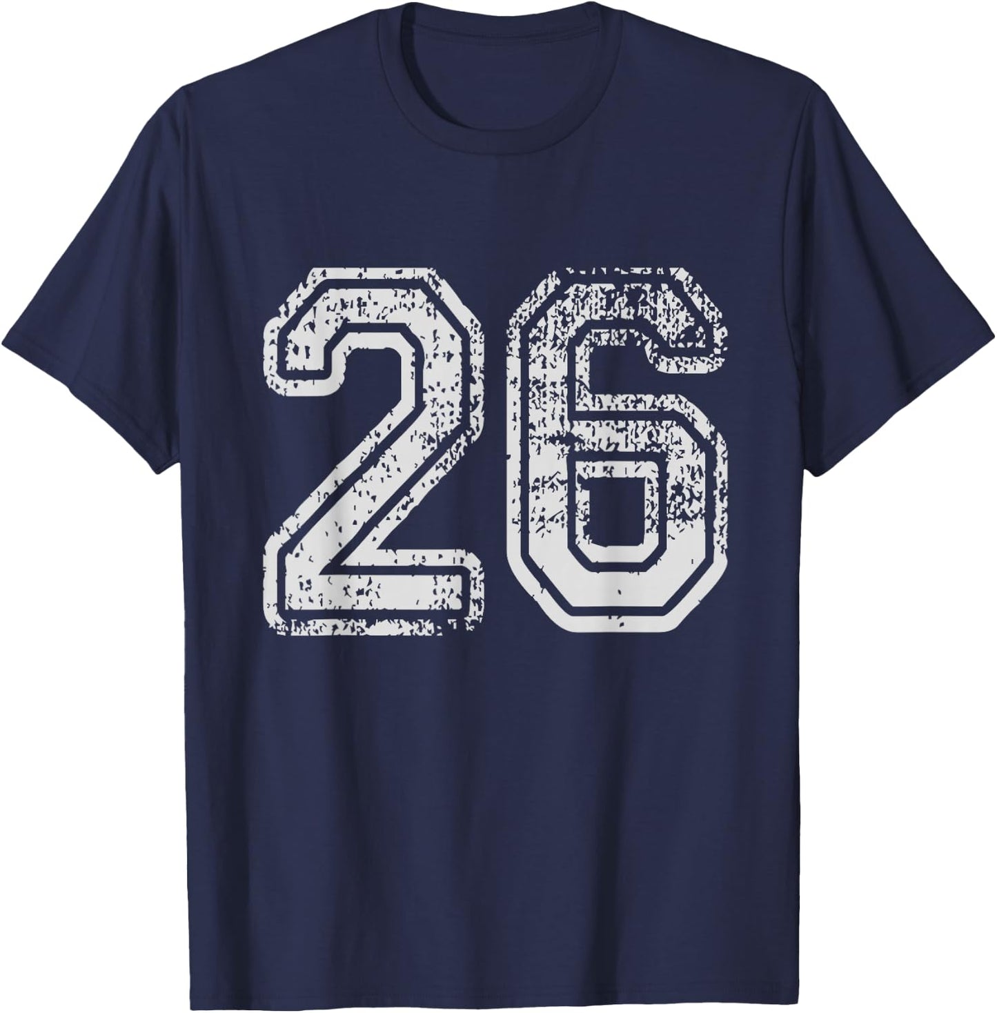 Team Jersey Uniforms Number 26 School Sports 26th Birthday T-Shirt - T-Shirt | Navy