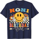 Noni Of The Birthday Girl Groovy Retro Vintage T-Shirt - T-Shirt | Navy