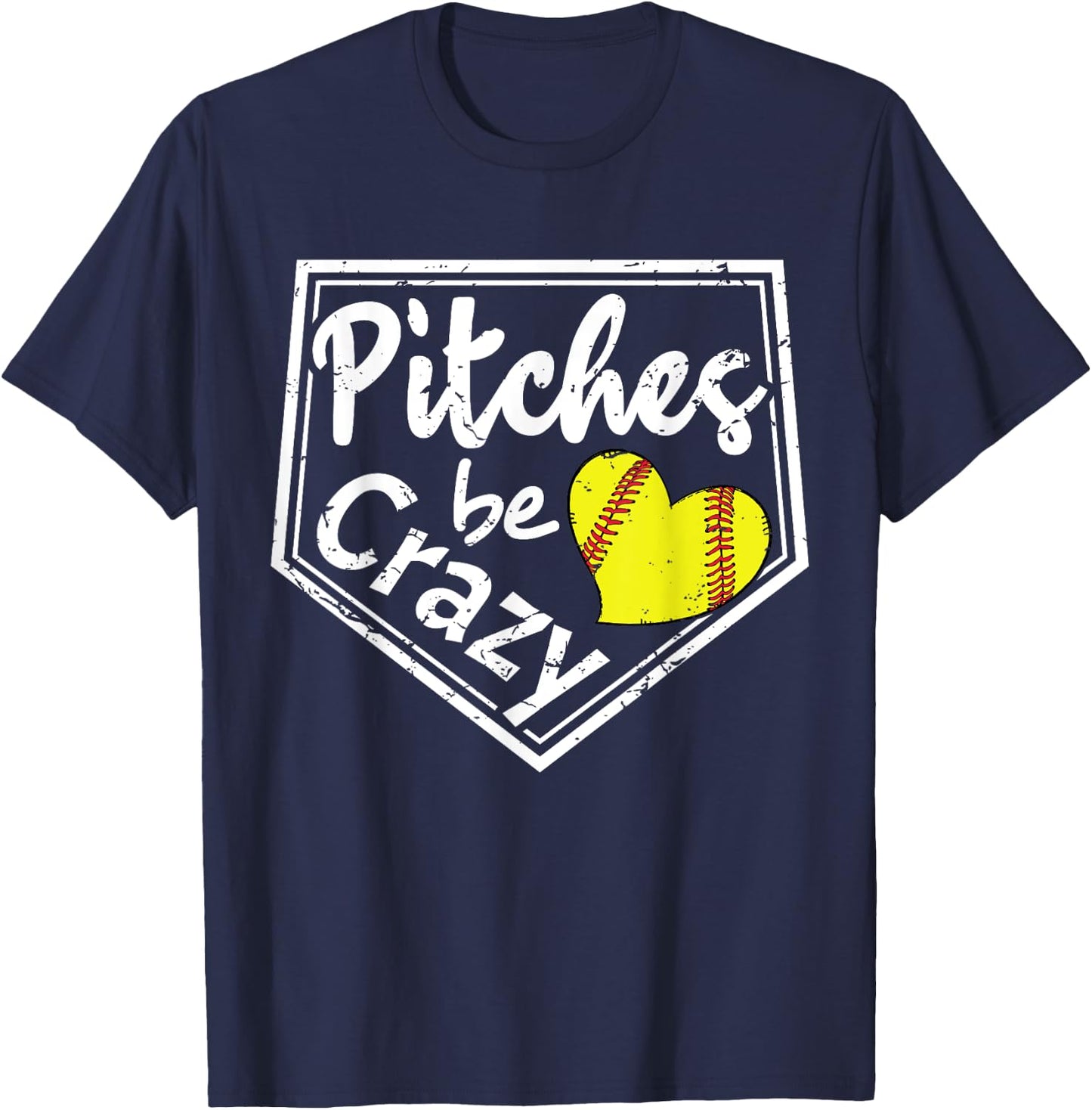 Pitches Be Crazy Softball Player Funny T-Shirt - T-Shirt | Navy