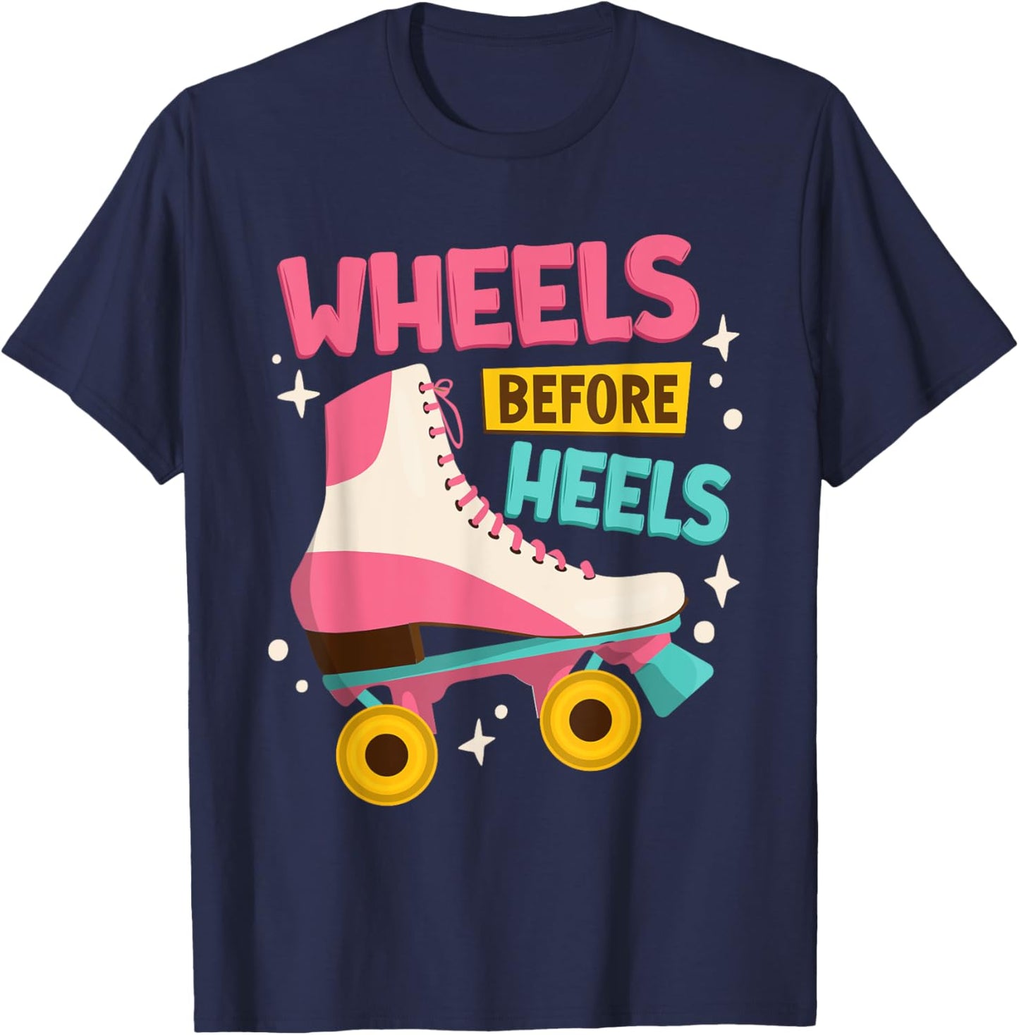 Vintage Roller Skating 90s 80s Wheels Before Heels T-Shirt - T-Shirt | Navy