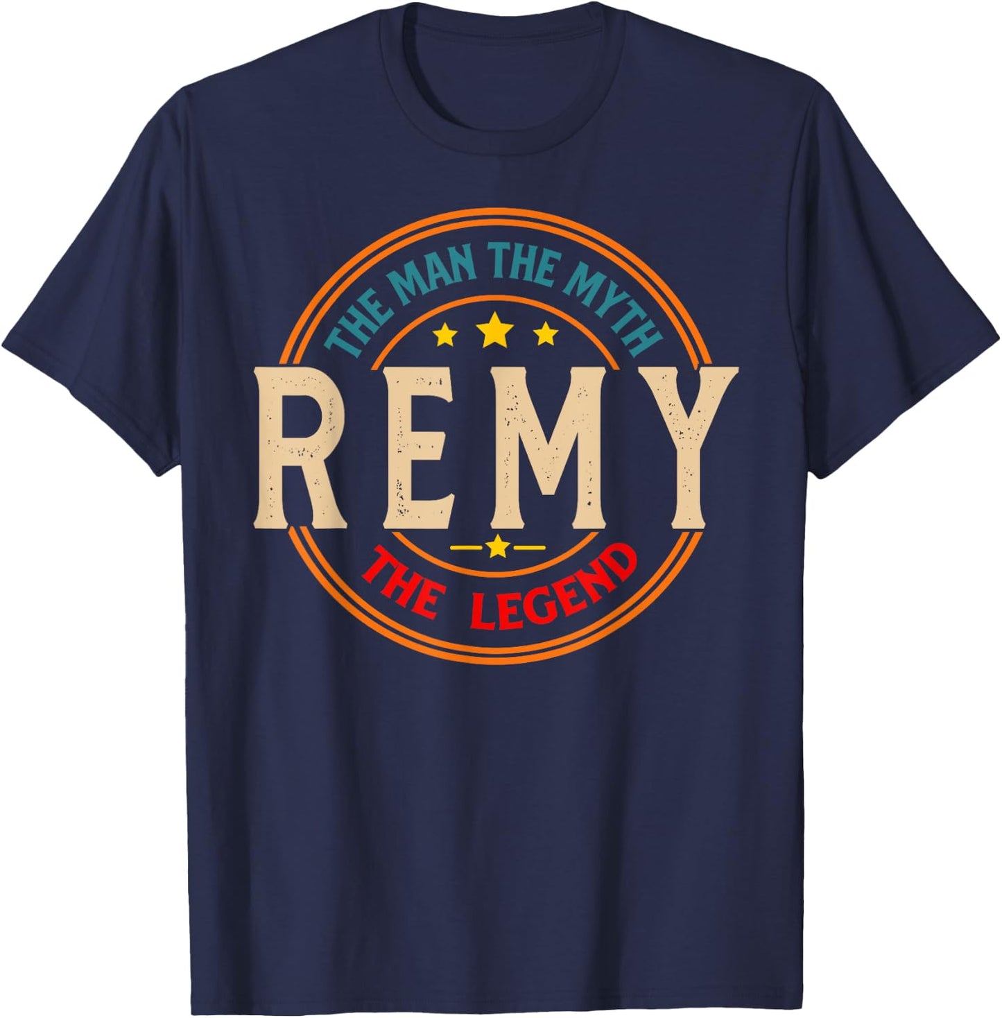 REMY The Man The Myth The Legend Vintage Personalized T-Shirt - T-Shirt | Navy