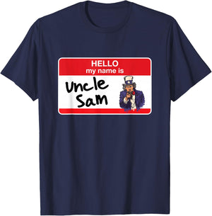 Patriotic Uncle Sam 4th of July Hello My Name Is T-Shirt - T-Shirt | Navy