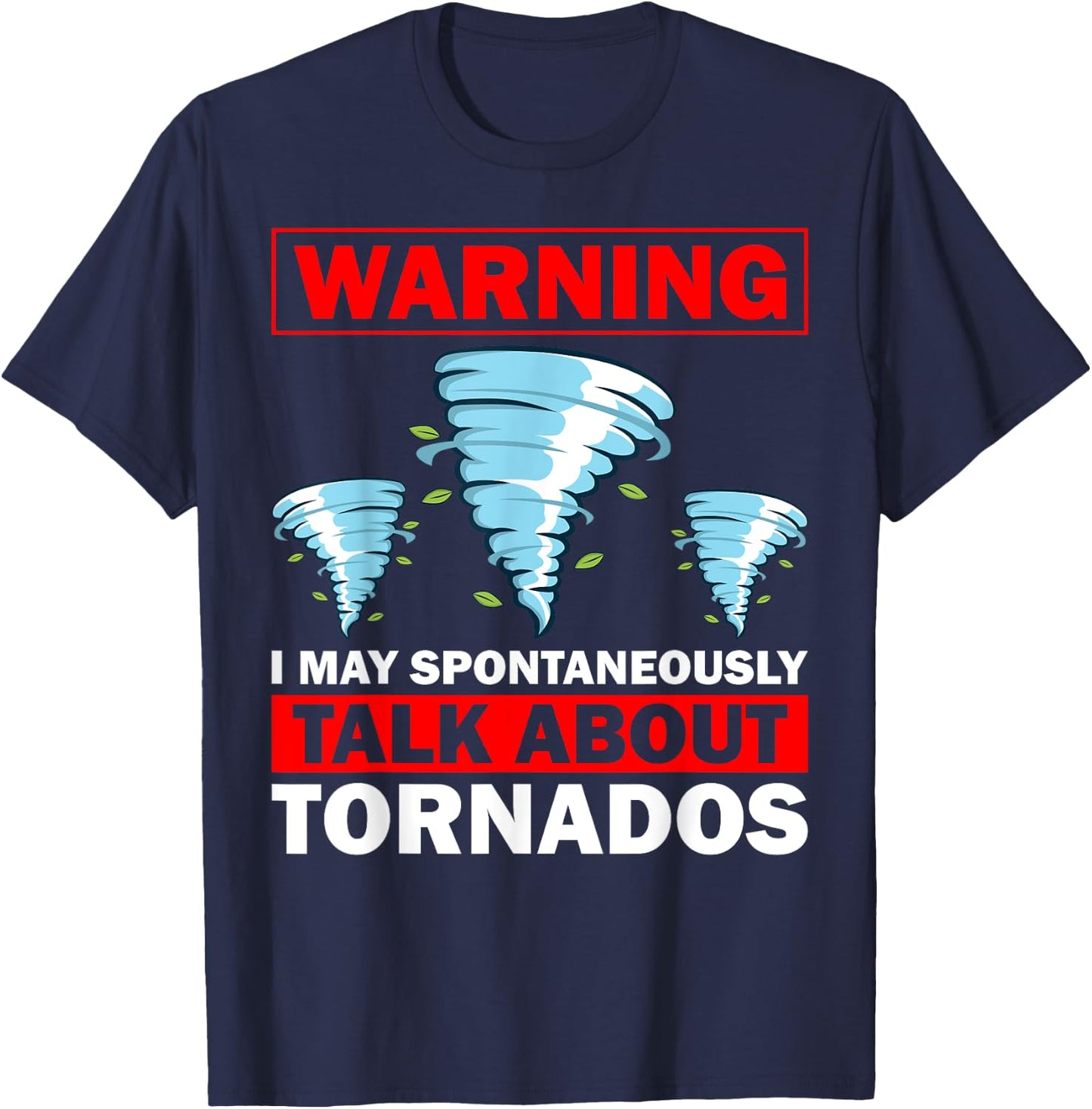 Funny Tornado Design Women Meteorology Storm Lovers T-Shirt - T-Shirt | Navy