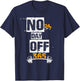 Gym - 247 No Day Off 365 Funny T-Shirt - T-Shirt | Navy