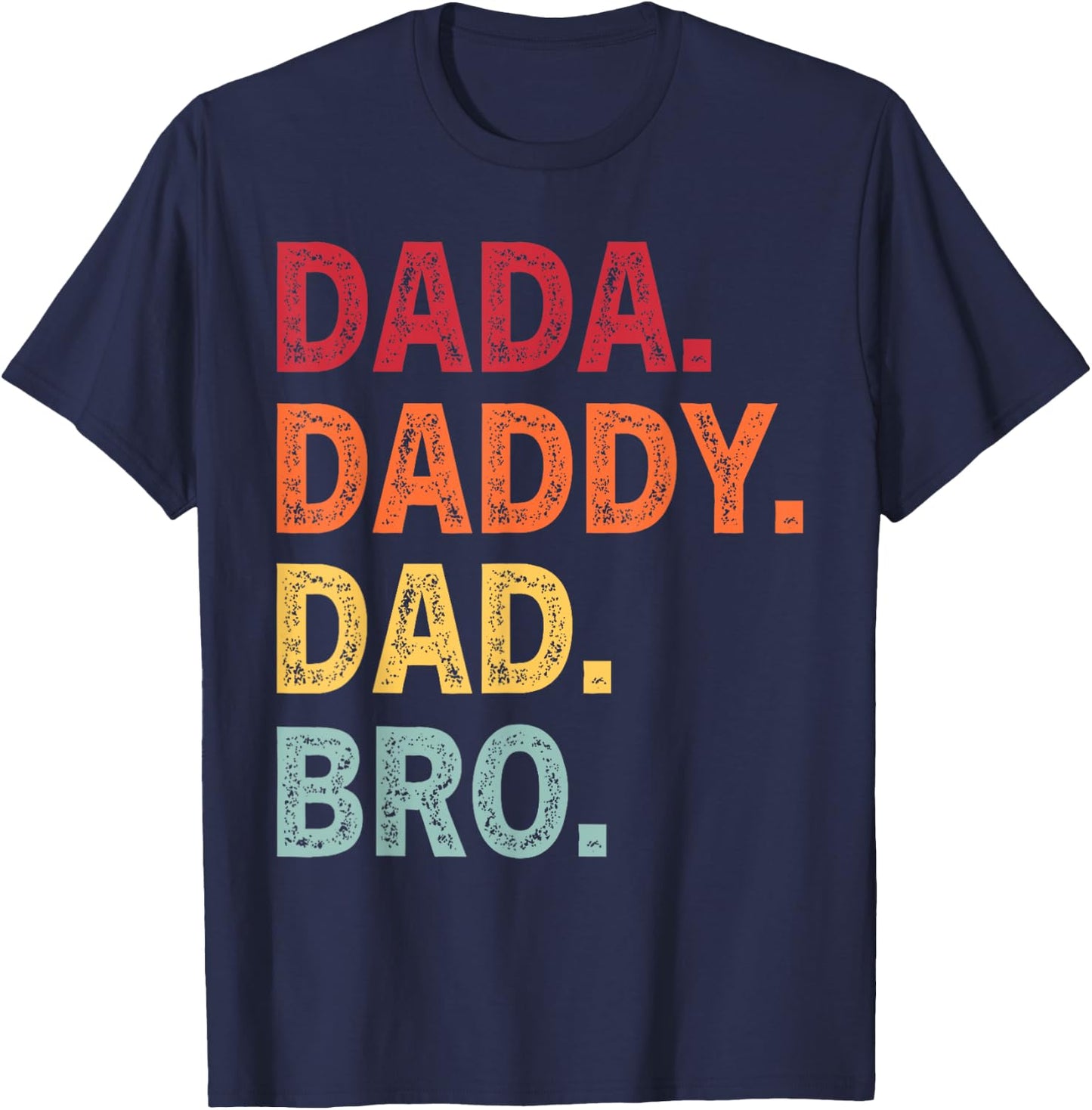 Retro Dada Daddy Dad Bro Funny Fathers Day Retro Vintage T-Shirt - T-Shirt | Navy