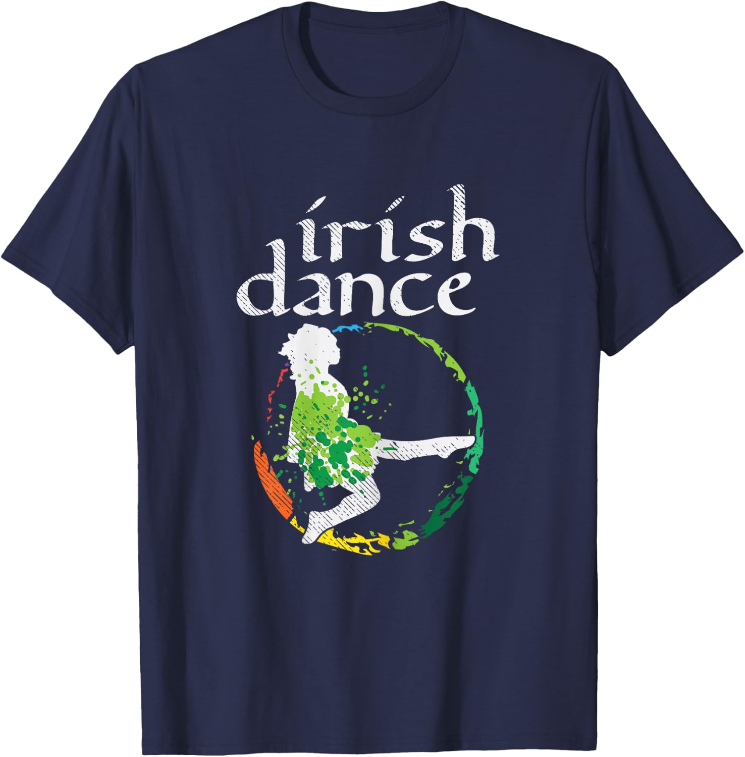 Irish Dance Girl Colors St Patricks Day Ceili Dancer Girl T-Shirt - T-Shirt | Navy