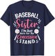 Baseball Sister I'm Just Here For Concession Stand T-Shirt - T-Shirt | Navy