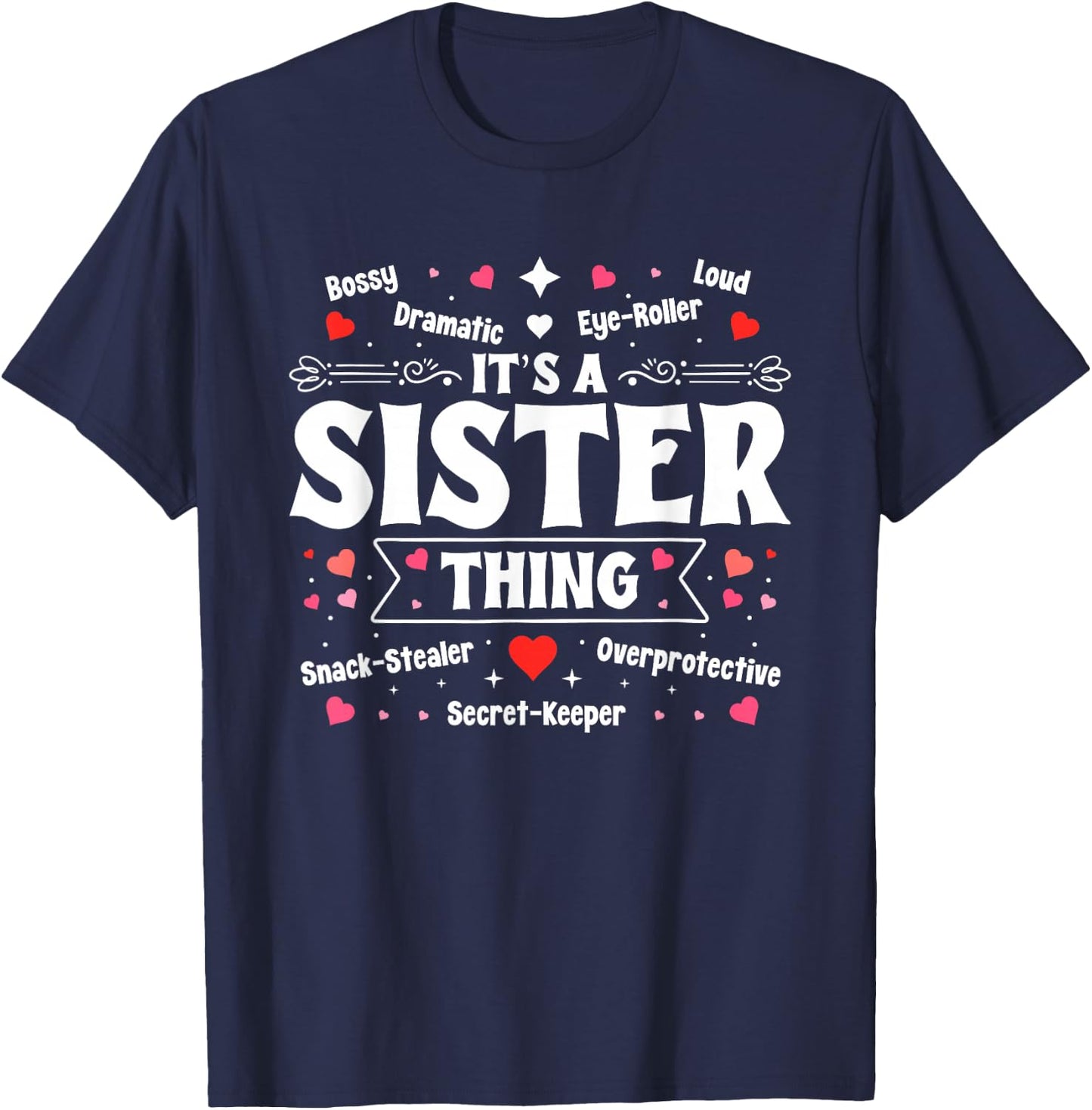 Its A Sister Thing Sibling Love Family Sisterhood Sis T-Shirt - T-Shirt | Navy
