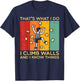 I Climb Walls And Know Things Retro Climbing Men Women Kids T-Shirt - T-Shirt | Navy
