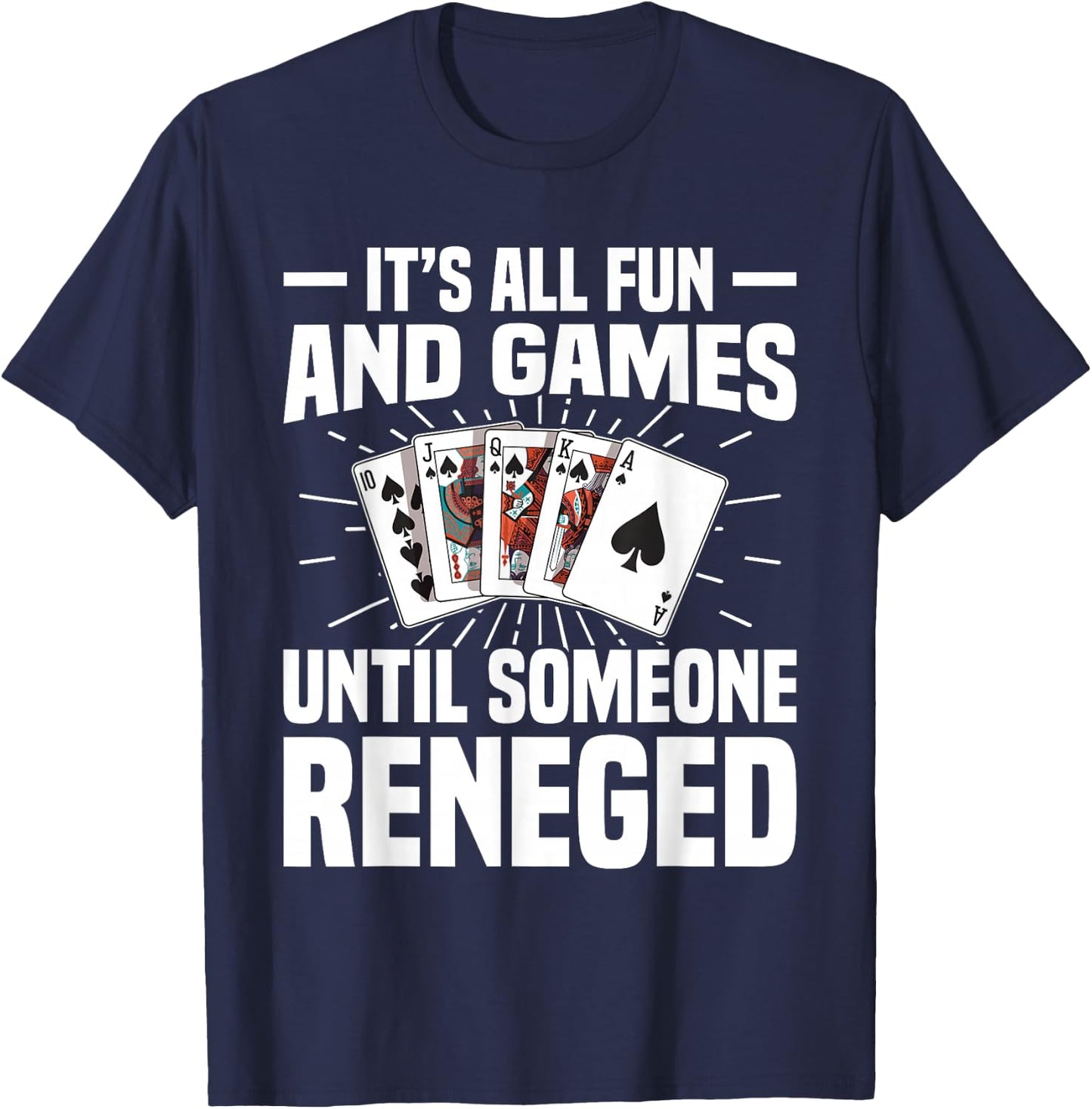 Spades Player Card Game Lover Set Playing Cards Spades T-Shirt - T-Shirt | Navy