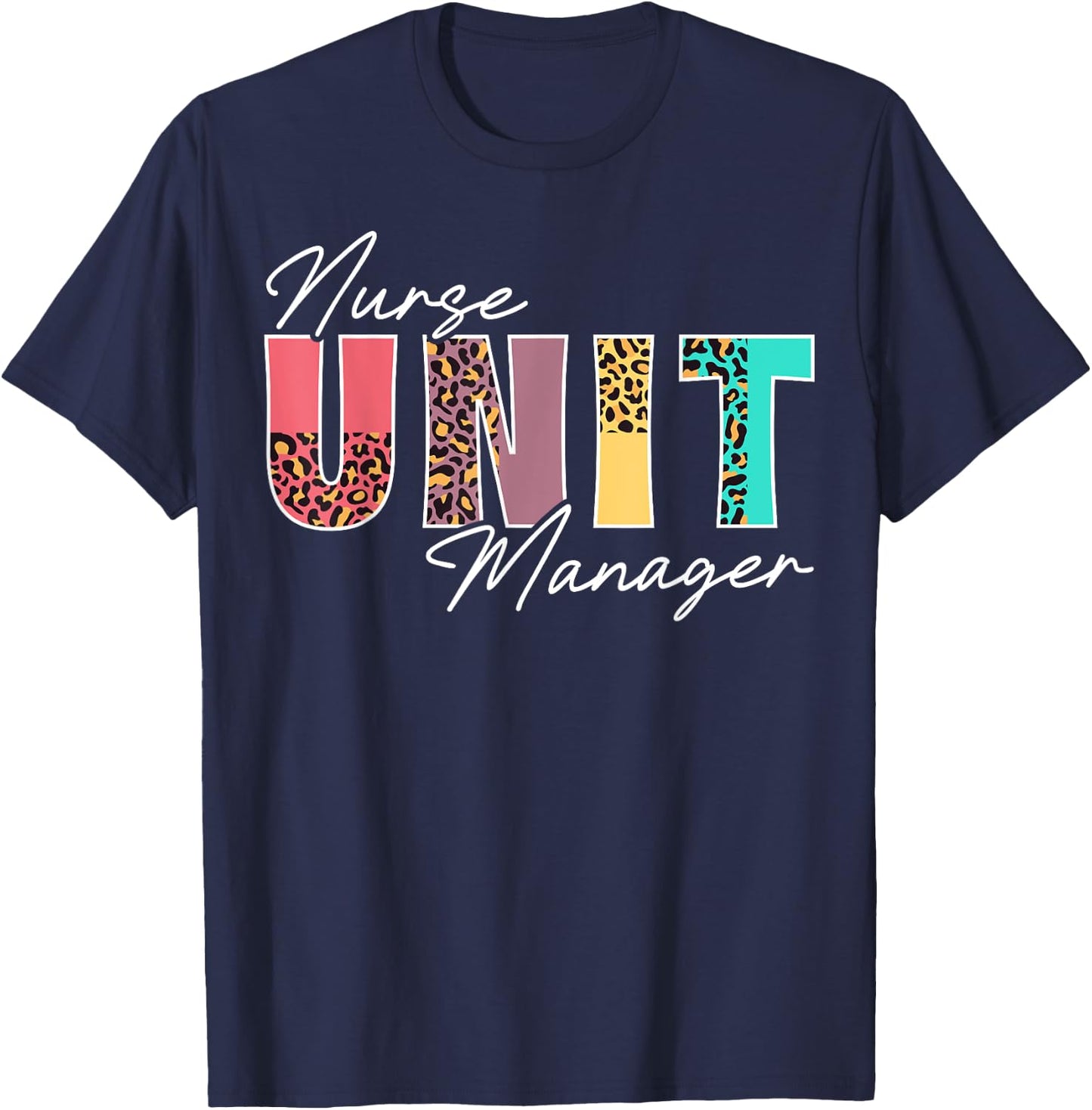 Cute Nurse Unit Manager Leopard T-Shirt - T-Shirt | Navy