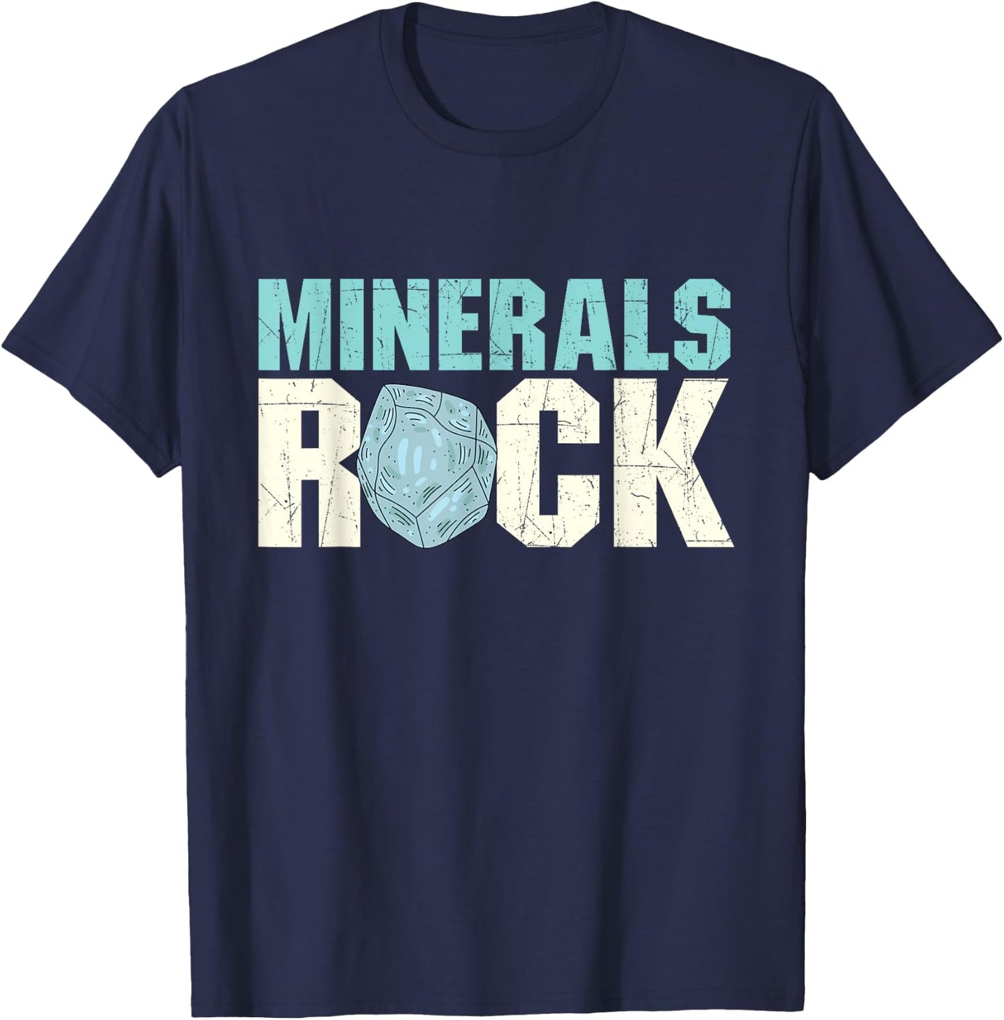 Minerals Rock - Rock Collector Geode Hunter Geology T-Shirt - T-Shirt | Navy