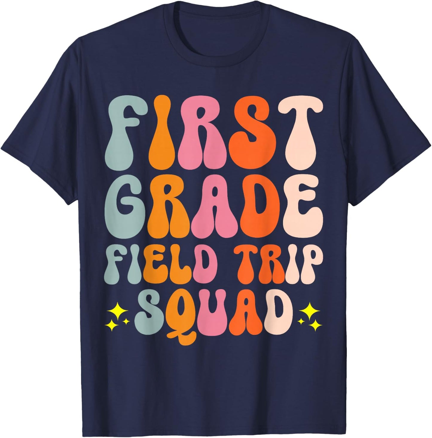 First Grade Field Trip Squad T-Shirt - T-Shirt | Navy