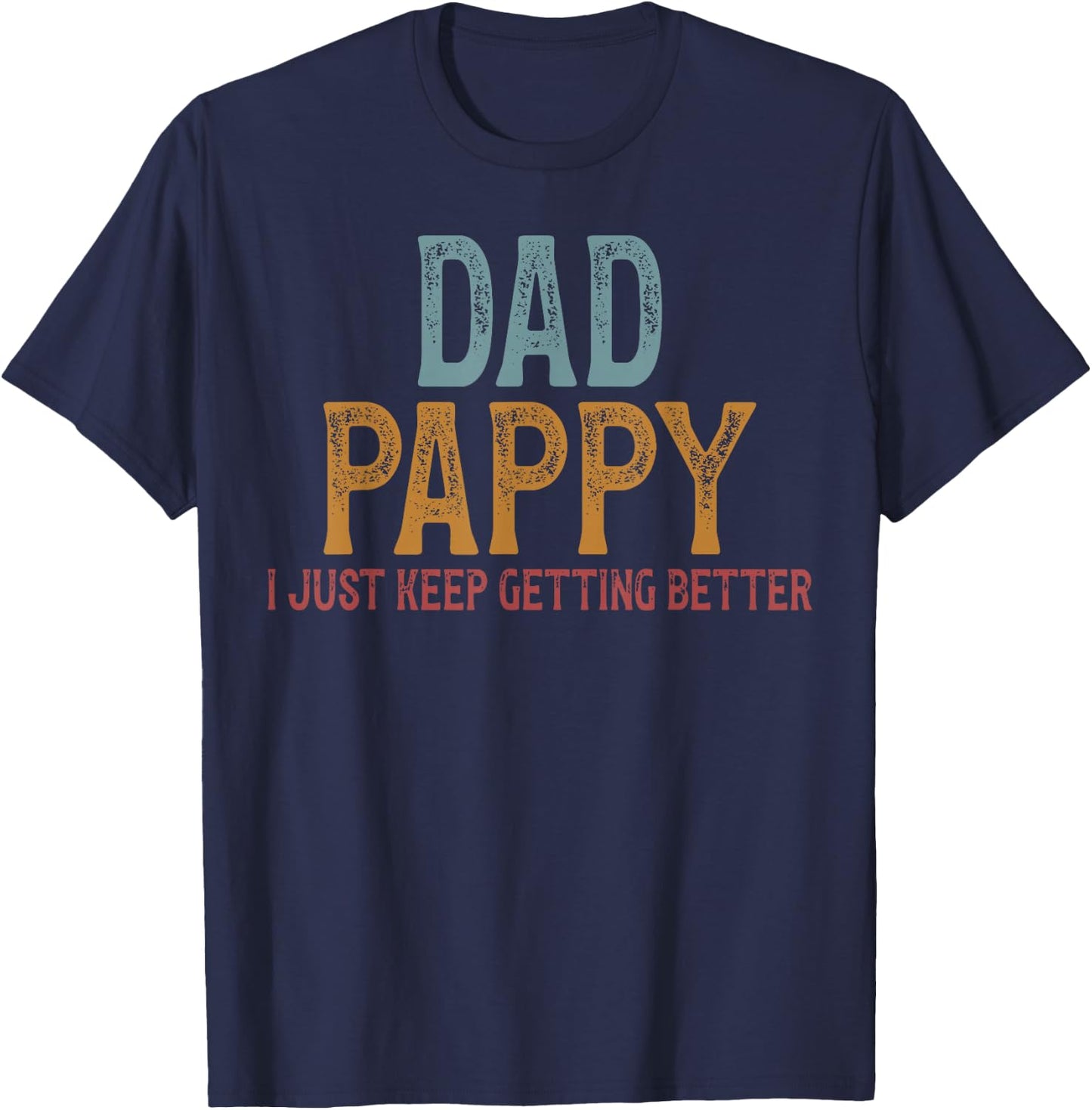 Dad Pappy Grandpa Pappy Grandfather T-Shirt - T-Shirt | Navy