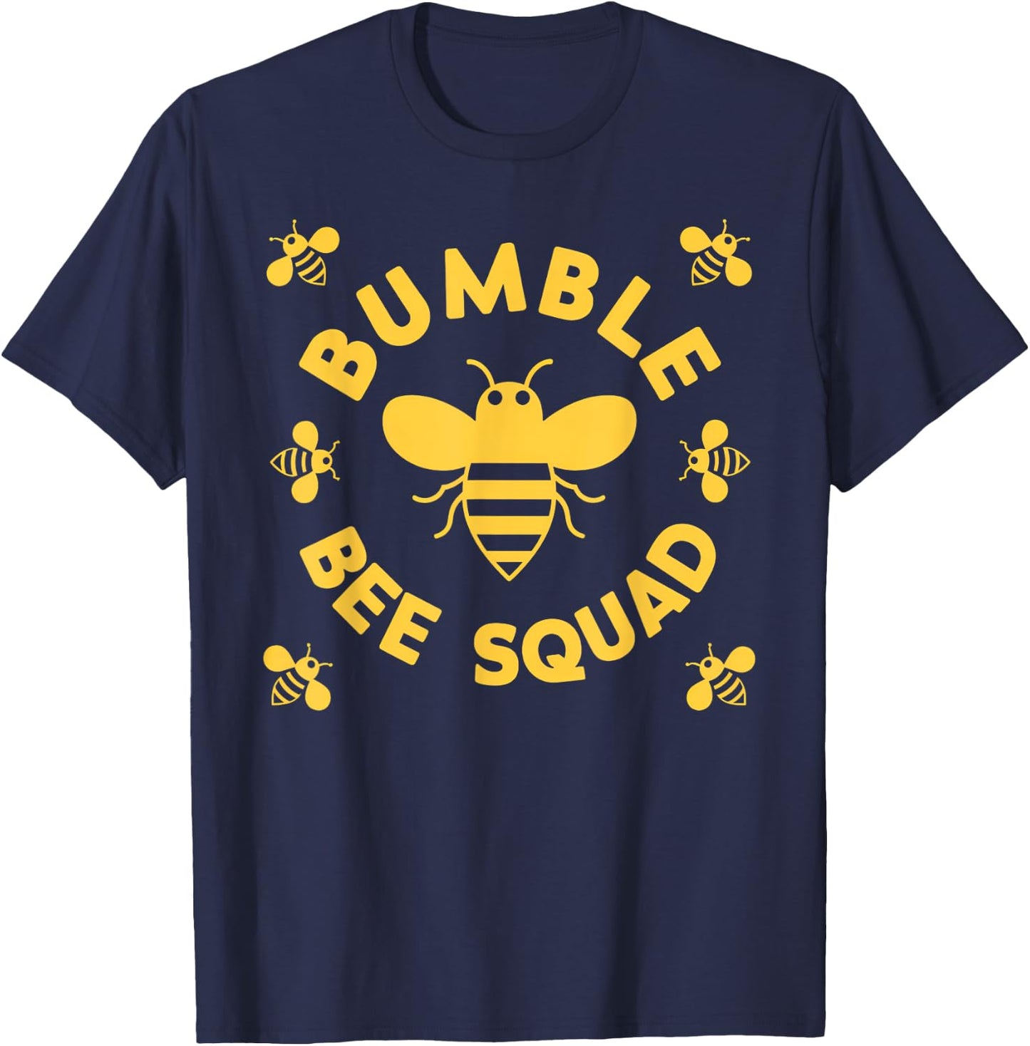 Bumble Bee Squad Bumblebee Team Family Friends T-Shirt - T-Shirt | Navy