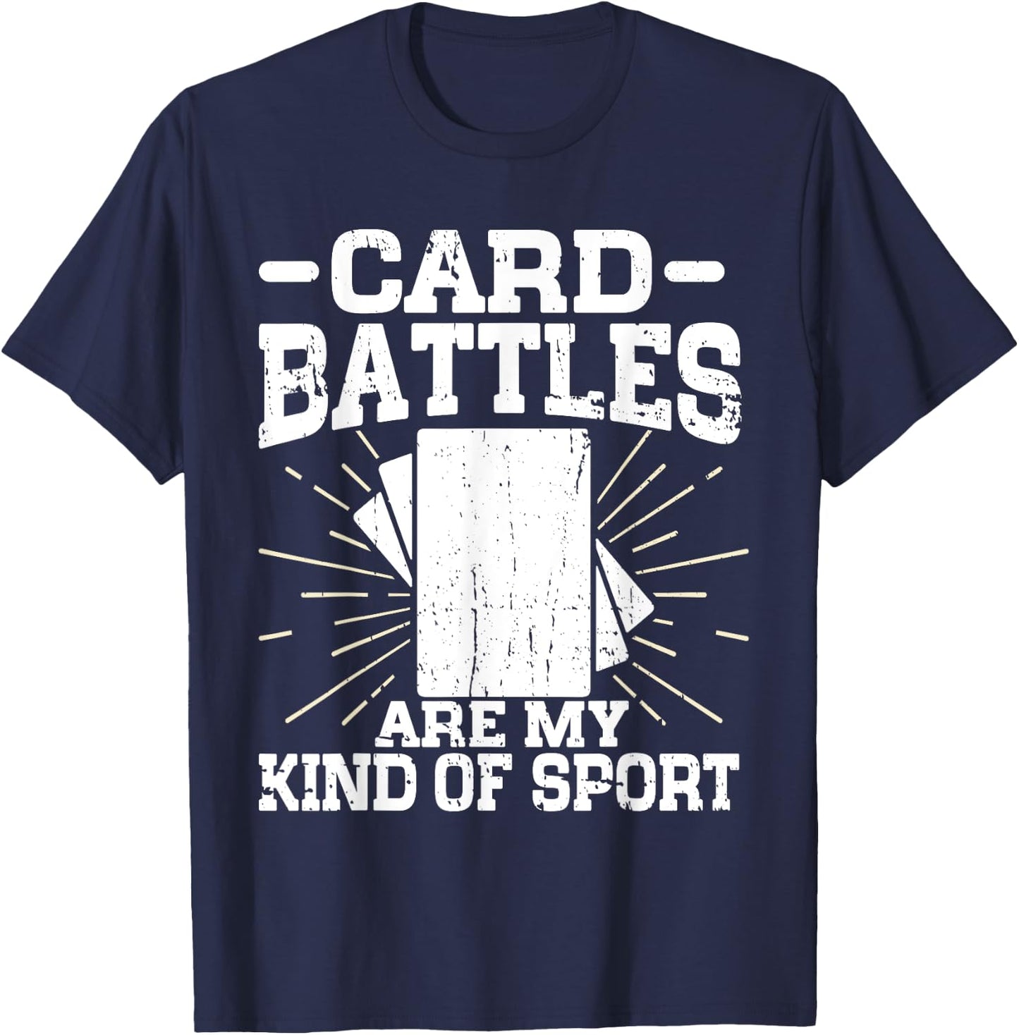 Card Battles are my kind of Sport Trading Card T-Shirt - T-Shirt | Navy