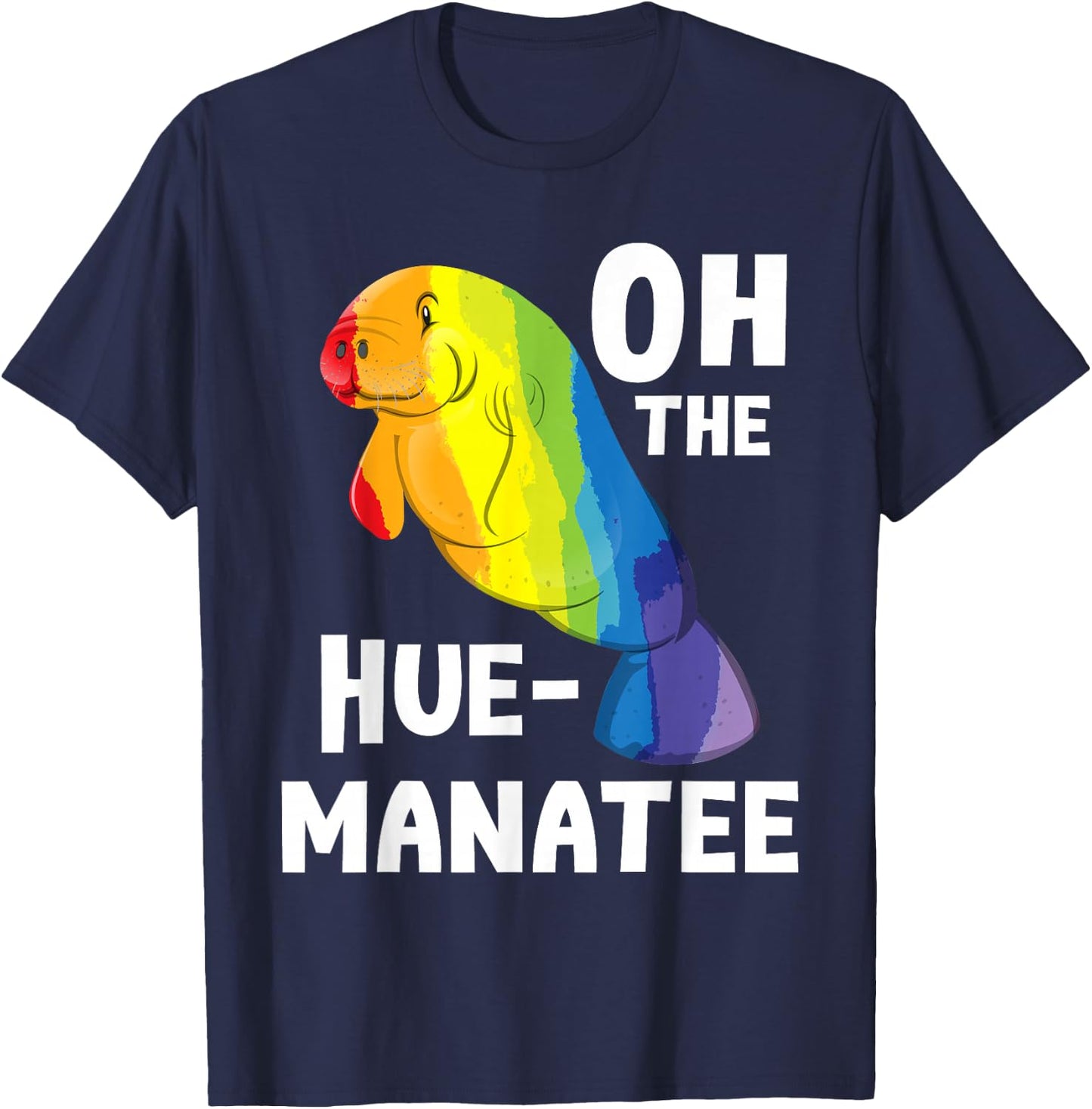 Oh The Hue Manatee - Zookeeper Marine Biologist Zoologist T-Shirt - T-Shirt | Navy