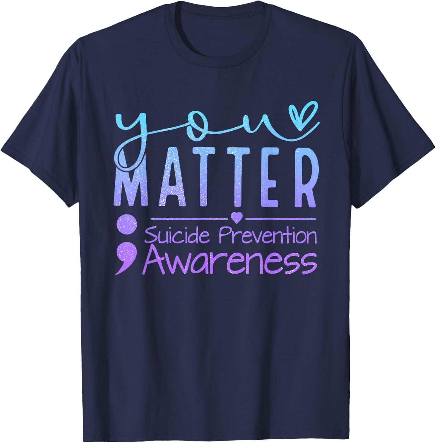 Suicide Prevention Awareness Semicolon Teal & Purple Ribbon T-Shirt - T-Shirt | Navy