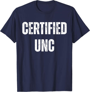 Certified UNC Gen Z Slang Funny Adult Family Top T-Shirt - T-Shirt | Navy