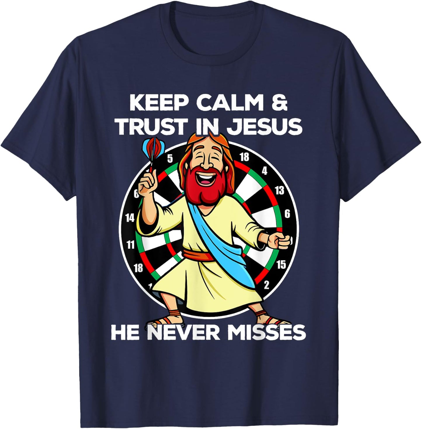 Jesus as a dart player Keep calm and trust in Jesus Darts T-Shirt - T-Shirt | Navy