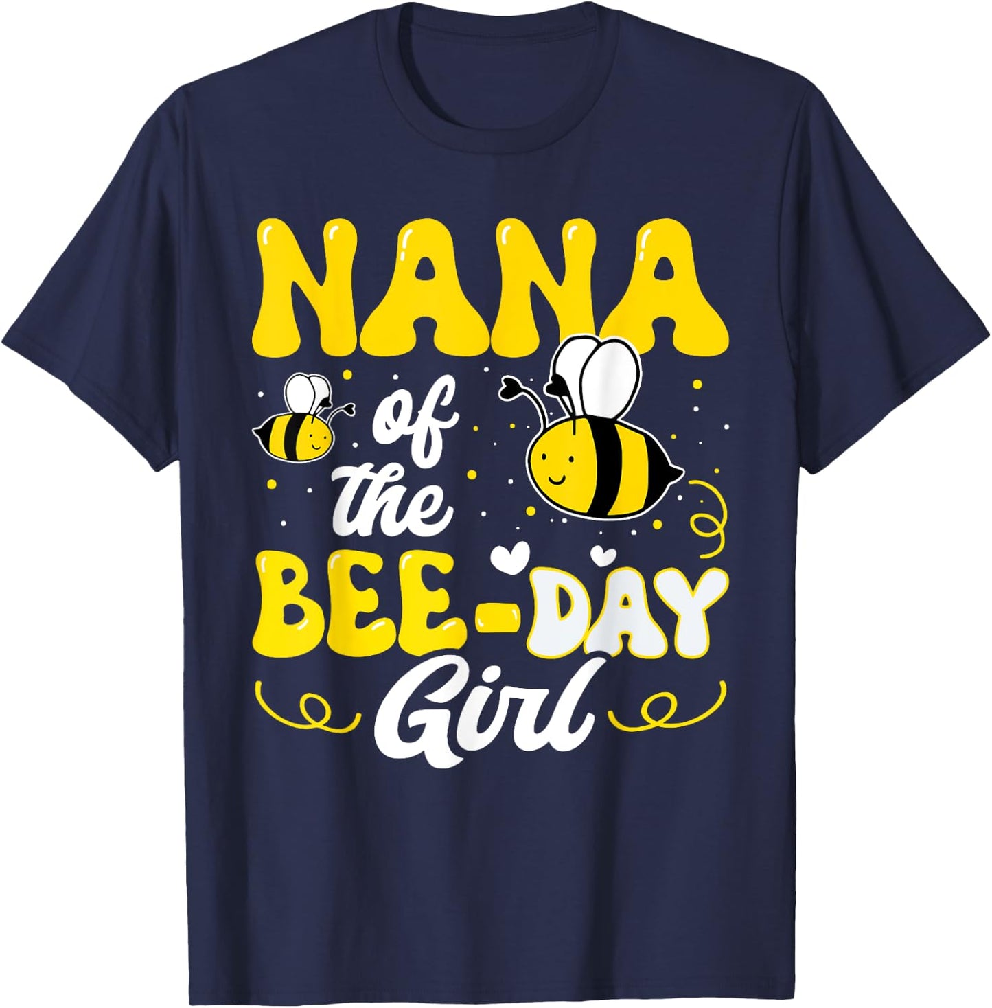 Nana of The Bee Day Girl Bee Birthday Party Theme Groovy T-Shirt - T-Shirt | Navy