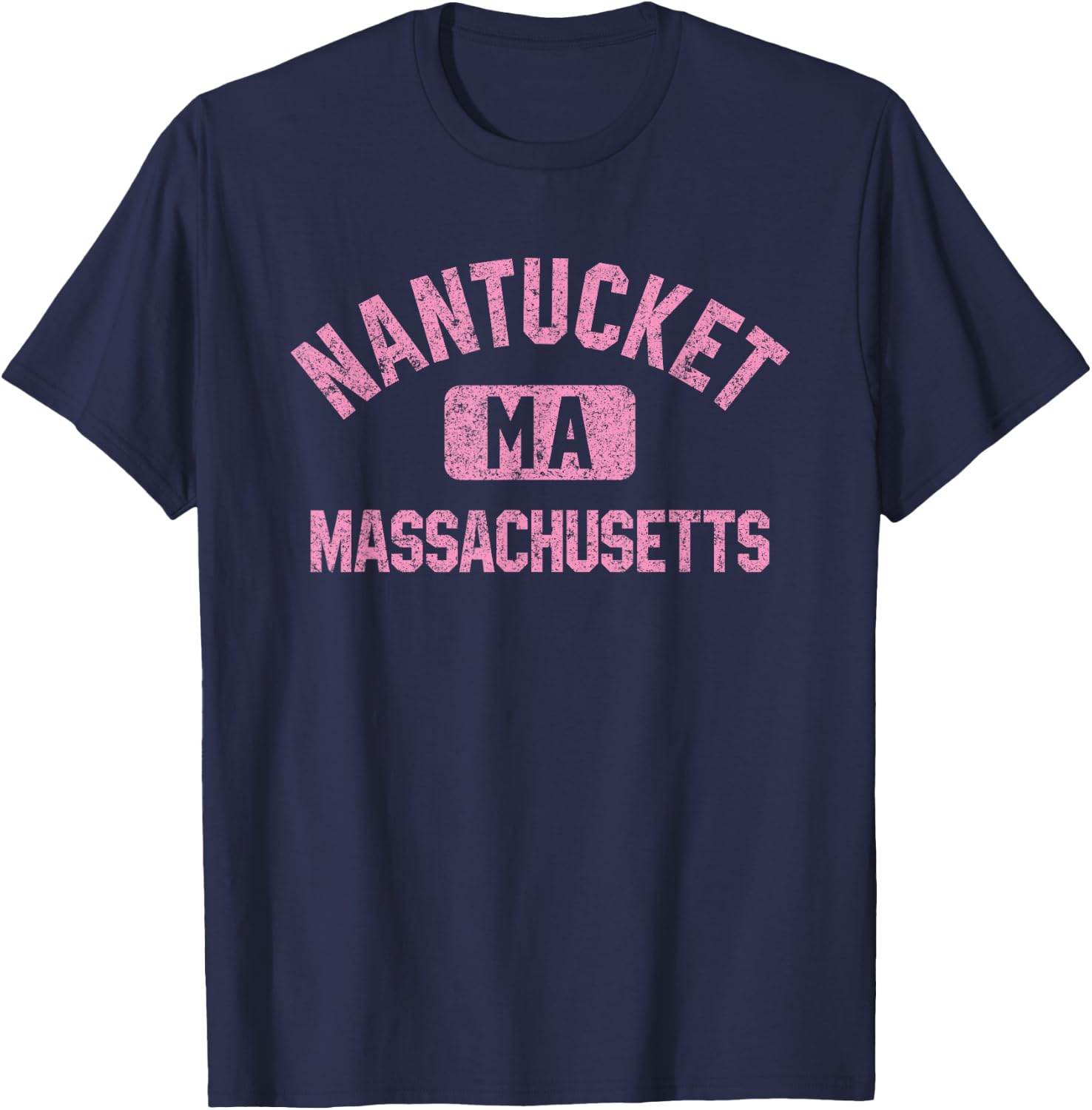 Nantucket Massachusetts MA Gym Style Distressed Pink Print T-Shirt - T-Shirt | Navy