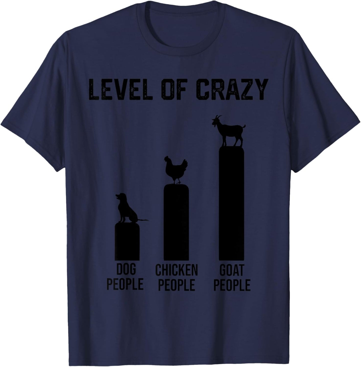 Funny Level of Crazy Goat and Chicken T-Shirt - T-Shirt | Navy