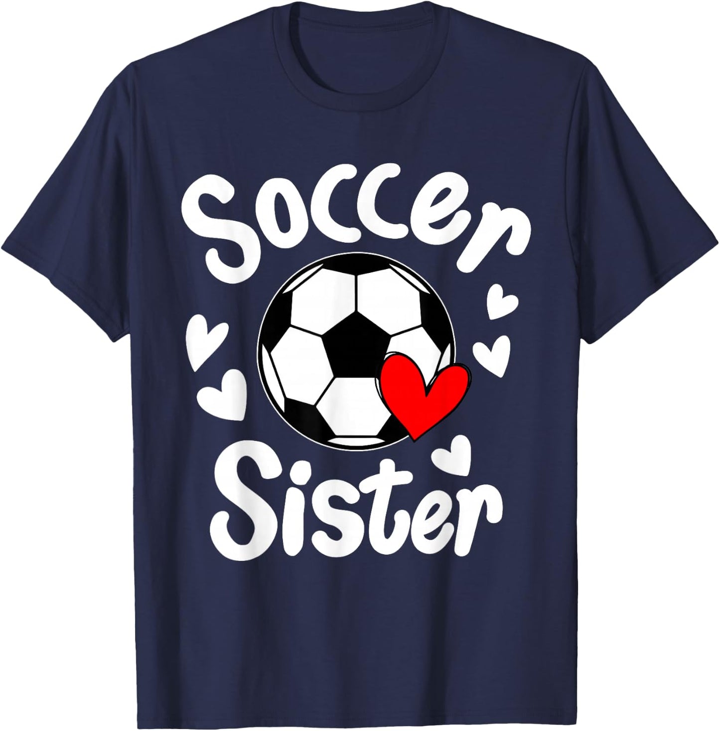 Soccer Sister Heart Big Sister Little Swing Brother Cute T-Shirt - T-Shirt | Navy