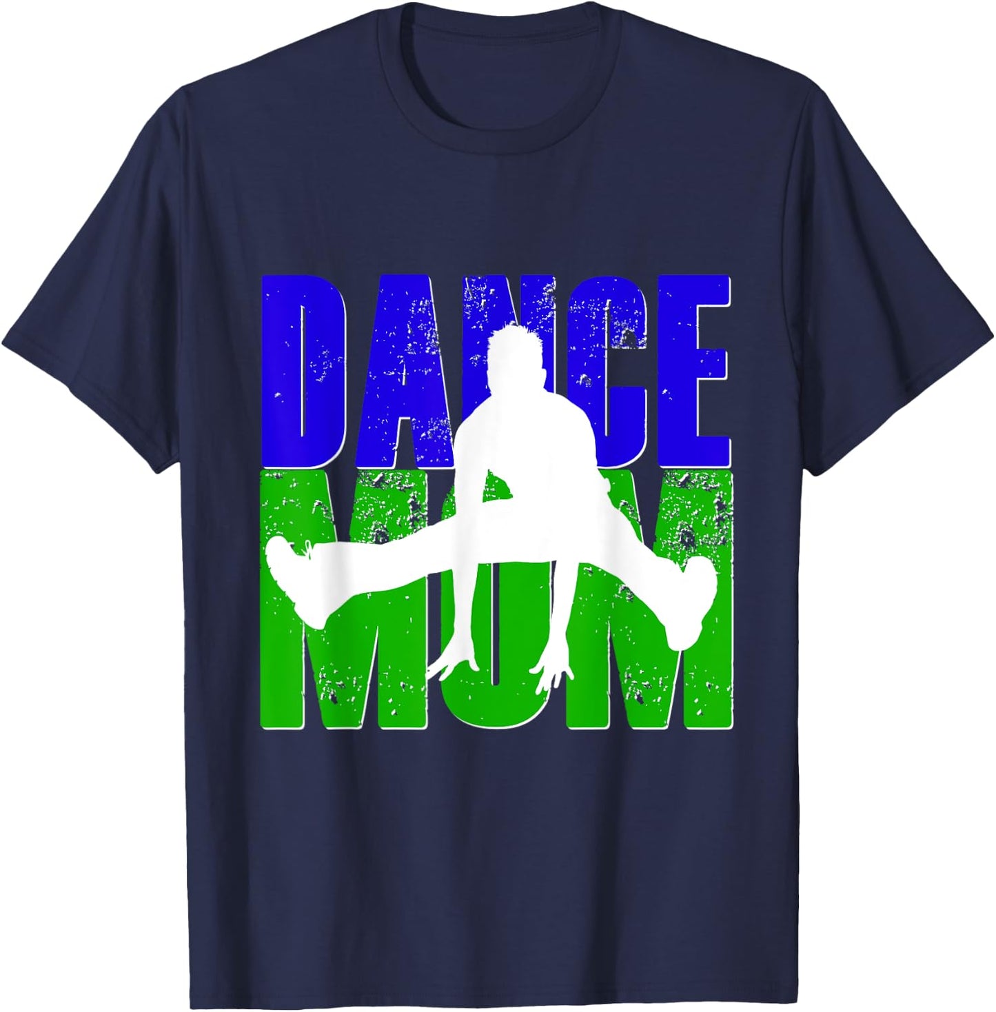 Dance Mom Shirt Son Boy Dancing Dancer Vintage Blue Green T-Shirt - T-Shirt | Navy