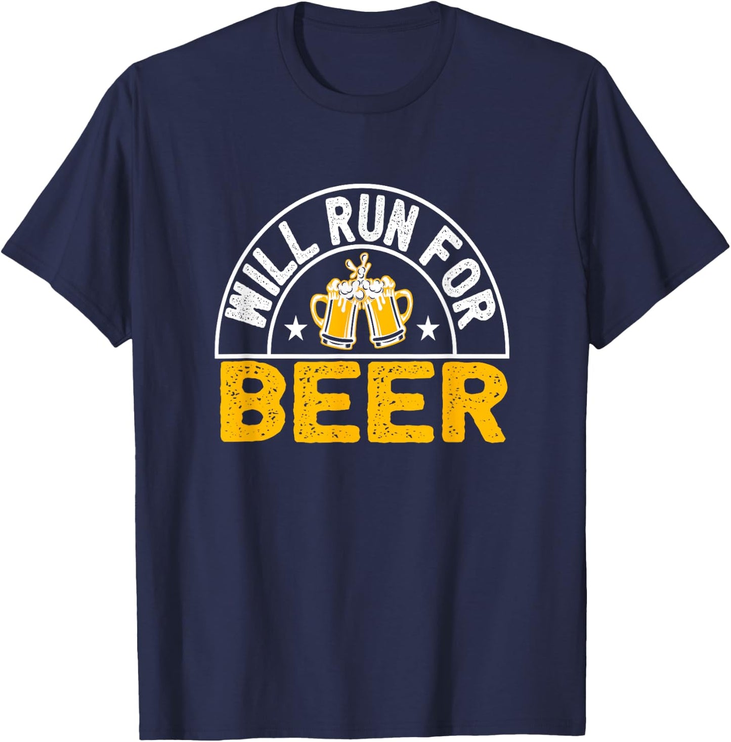 Will Run For Beer funny runner beer drinking T-Shirt - T-Shirt | Navy