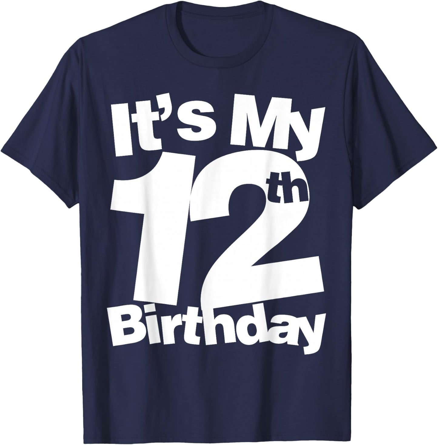 12th Birthday for 12 Year Olds T-Shirt - T-Shirt | Navy