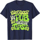 Everybody In The Pub Getting Tipsy 2025 St Patricks Day T-Shirt - T-Shirt | Navy